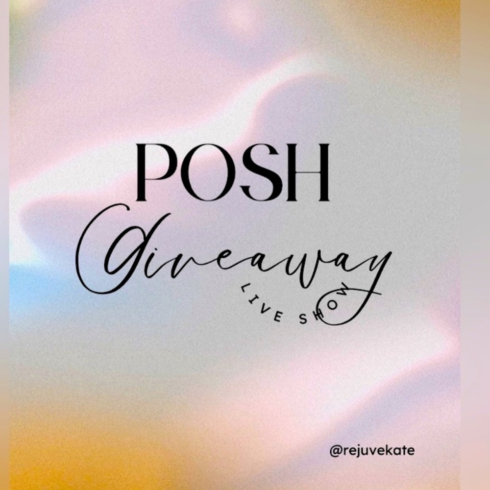 Posh Giveaways for Live Shows